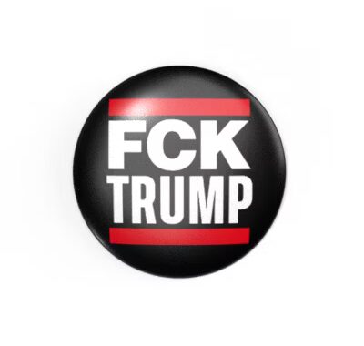 FUCK TRUMP
